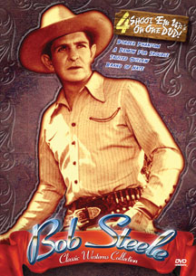 Bob Steele Classic Westerns - Four Feature