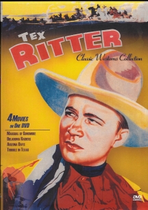 Tex Ritter Classic Westerns - Four Feature