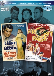 Screwball Comedy Classics Volume 2: His Girl Friday & Front Page