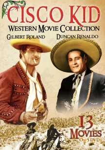 The Cisco Kid (13-film Western Collection)