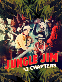 Jungle Jim - 12-chapter Serial Digital