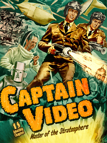 Captain Video - 15 Chapter Serial (digital)