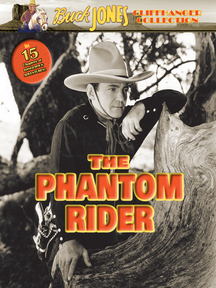 The Phantom Rider - 15 Chapter Serial