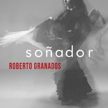 Roberto Granados - Sonador