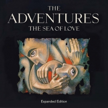 Adventures - Sea Of Love Expanded Edition