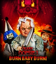 Baby Oopsie 3: Burn Baby, Burn!