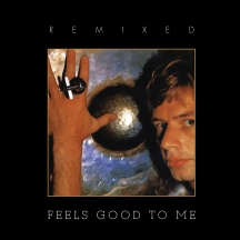 Bruford - Feels Good To Me: Remixed Edition