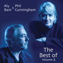 Aly Bain & Phil Cunningham - The Best Of Vol. 2