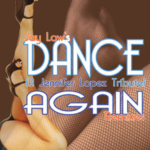 Jay Low - Dance Again (a Jennifer Lopez Tribute)