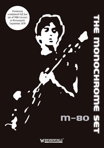 Monochrome Set - M80 Concert