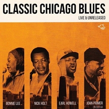 Bonnie Lee & Nick Holt & John Primer - Classic Chicago Blues
