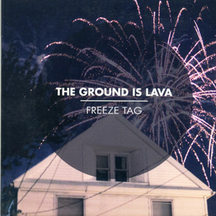 Ground Is Lava - Freeze Tag