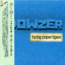 Dowzer - Facing Paper Tigers