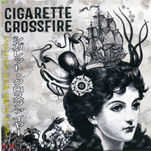 Cigarette Crossfire - S/t