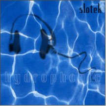 Slotek - Hydrophonic