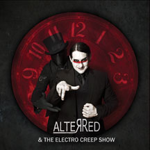 Alterred - The Electro Creepshow