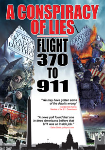 Conspiracy Of Lies: Flight 370 To 911