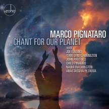 Marco Pignataro - Chant For Our Planet